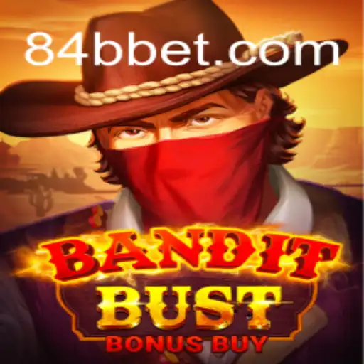 Descubra o Mundo Emocionante de BanditBustBonusBuy no 84BB.com