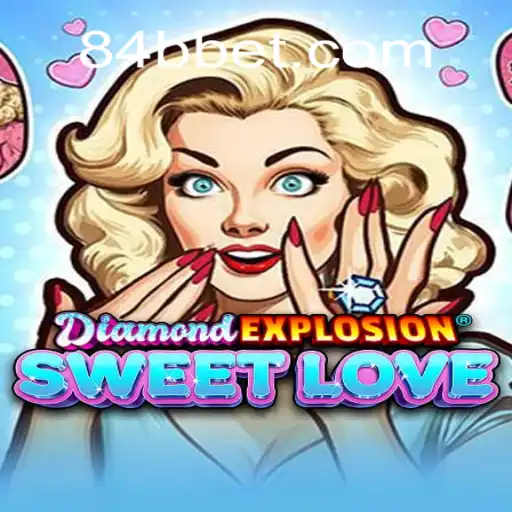 Explorando o Mundo de DiamondExplosionSweetLove: Uma Aventura de Puro Entretenimento