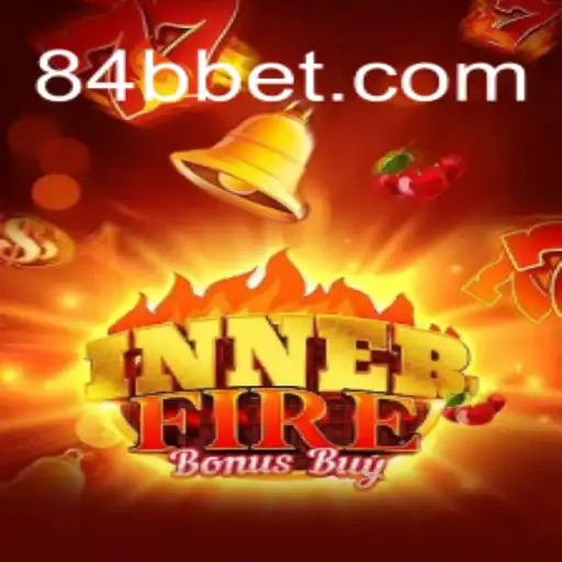 Descubra o Mundo de InnerFireBonusBuy em 84BB.com