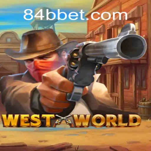 Descubra o Fascinante Mundo de WestWorld com 84BB.com
